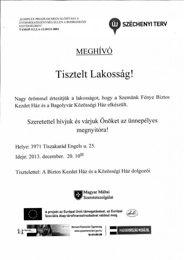 Szemünk Fénye Biztos Kezdet Ház avatás Tiszakarádon
